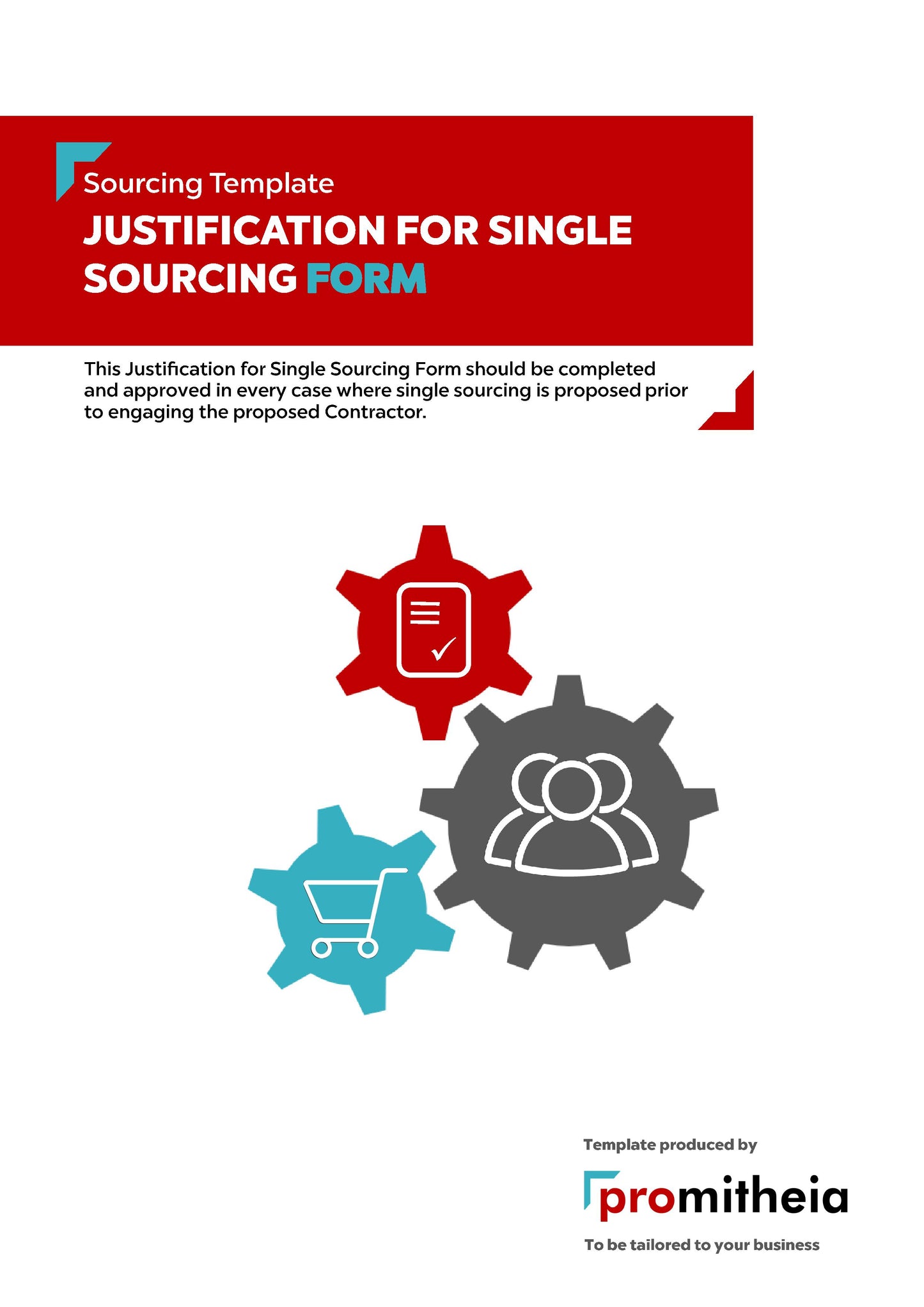 Justification for Single Sourcing Form