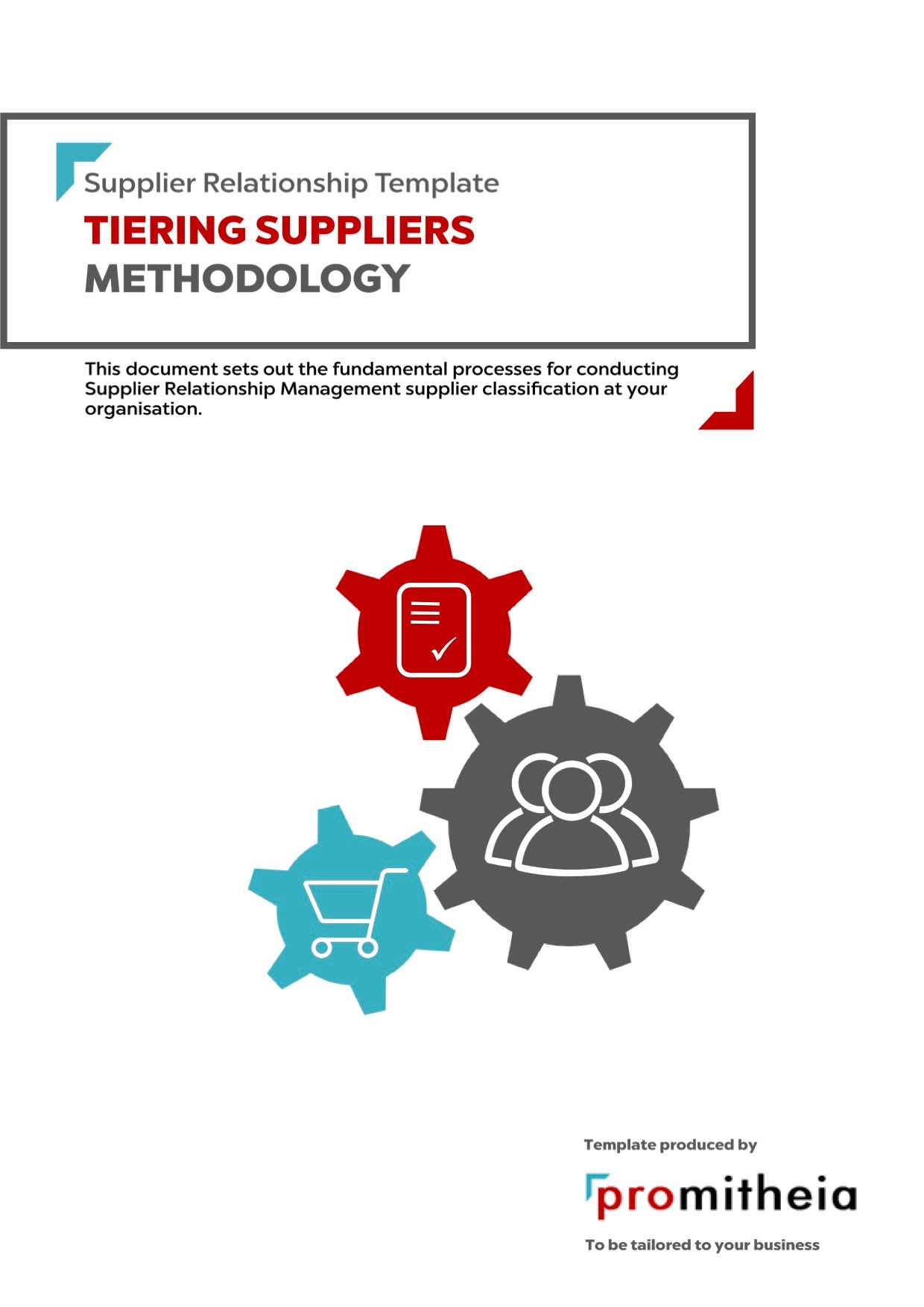 Tiering Suppliers Methodology (the Procedure)